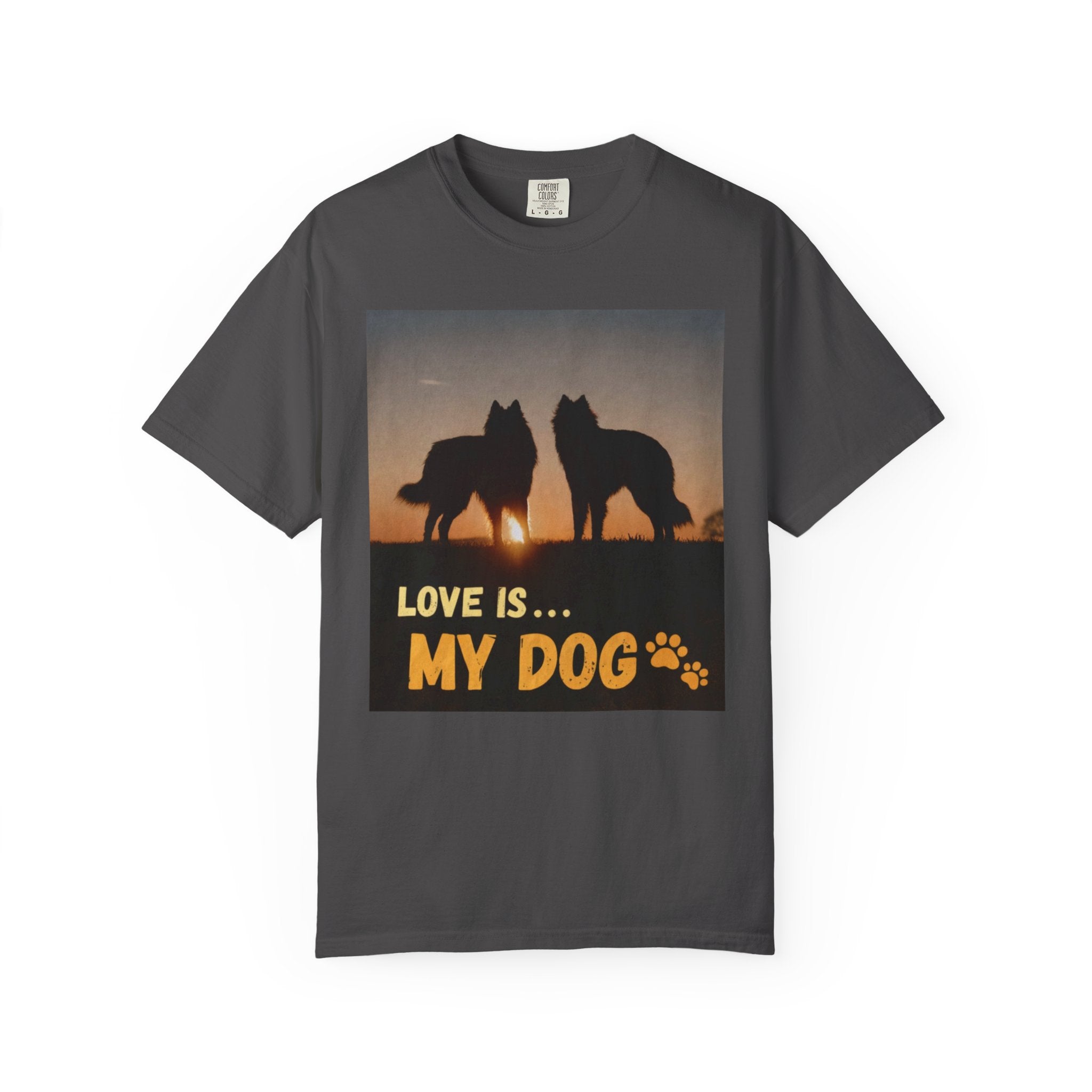 Love Is My Dog T-Shirt – Cute Dog Lover Gift, Funny Pet Shirt