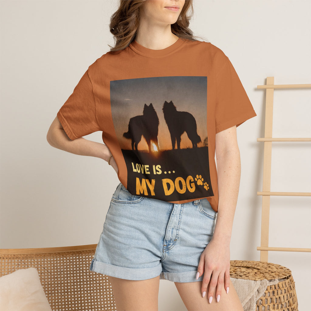 Love Is My Dog T-Shirt – Cute Dog Lover Gift, Funny Pet Shirt